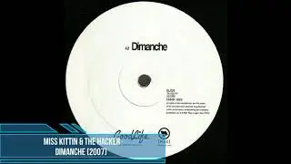 Miss Kittin & The Hacker - Dimanche [2007]