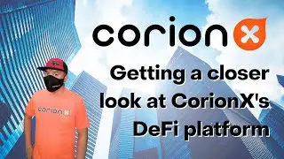 Getting a closer look at CorionX's DeFi platform