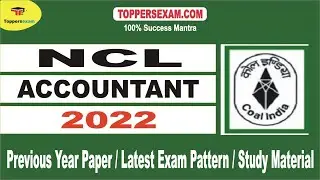 Preparation Tips For Strategy For NCL ACCOUNTANT | Free Mock Test | Latest Exam Pattern 2022 | MCQ