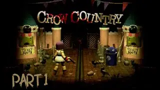 Crow Coutry Part 1 PC HD Gameplay Full Game No Commentarypart1