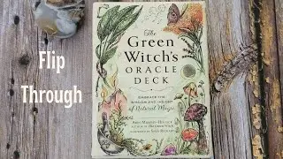 Green Witch's Oracle Deck Flip Through