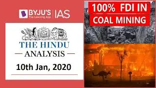 'The Hindu' Analysis for 10th Jan, 2020. (Current Affairs for UPSC/IAS)