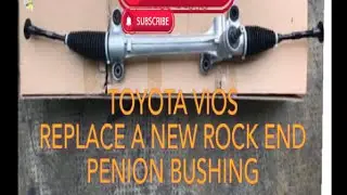 TOYOTA VIOS STEERING ROCK END PENION REPAIR