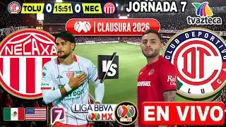 🔴NECAXA vs TOLUCA EN VIVO 🤔 Donde Ver | ✅⚽ JORNADA 7 LIGA MX | Donde ver toluca vs necaxa