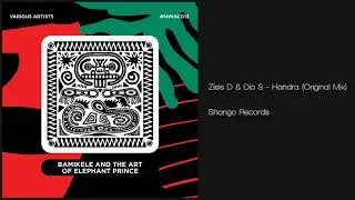 Zisis D & Dio S - Handra (Original Mix) Shango Records