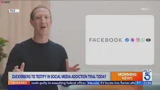 Zuckerberg to testify in social media addiction trial today