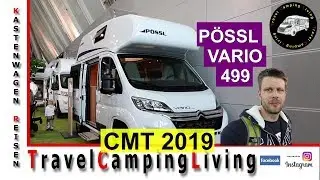 #2 CMT 2019, Pössl Vario 499 Vorstellung / Kurz: La Strada, Vantourer, Clever Dangel 4x4