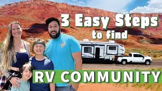 Full time RV Family- How to find COMMUNITY on the Road!