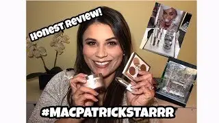 MAC X PATRICK STARRR COLLECTION REVIEW!!!