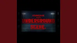 Underground Scene