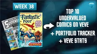 Top 10 Undervalued Comics on Veve | Week 38: Apr 15, 2023 | Marvel Comics, NFT