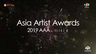 AAA VIETNAM 2019 OFFICIAL | OPENING