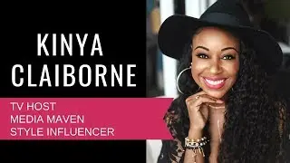 KINYA CLAIBORNE, TV HOST & INFLUENCER REEL
