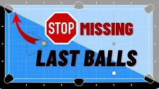 Stop missing last balls! 10 must practice shots in pool.