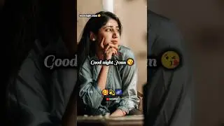 Jab tumse Raat ko baat hoti hai 😍❤️ Good night Status #shorts #love #shayari #goodnight #viralvideo
