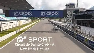 [GTSport] Circuit de Sainte-Croix - A (New Track)