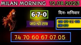 MILAN MORNING FIX GAME, 12 AUGUST 2023 MILAN MORNING FIX OPEN JODI