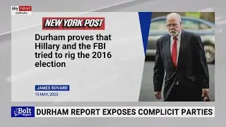 The &lsquo;explosive&rsquo; Durham report exposed the Russian collusion hoax