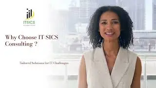 Why Choose IT SICS Consulting