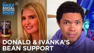 Ivanka's Goya Support & Mary Trump's New Book | The Daily Social Distancing Show