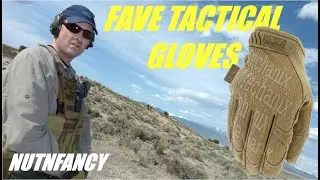Любимые тактические перчатки 2022 года от Nutnfancy