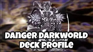 l YuGiOh l Danger Darkworld Deck Profile April 2023