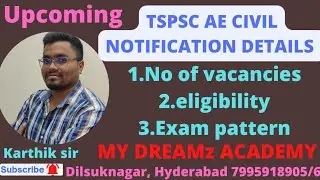 UPCOMING TSPSC AE CIVIL ENGINEERING  NOTIFICATION DETAILS
