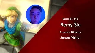 RTP Episode 116 - Remy Siu, Creative Director Sunset Visitor