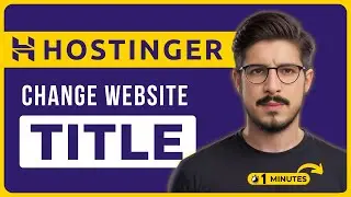 How To Change Website Title In Hostinger 2025 | How To Change Website Name In Hostinger