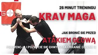 Trening Krav Maga: Jak bronić się przed uderzeniem głową - część 1