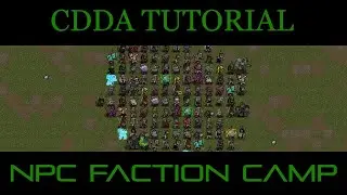 CDDA - Tutorial Let's Play 111 - Checking Out the Evac Shelter Faction Camp