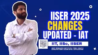 BIG NEWS: 400 More Seats Across 7 IISERs! 📢 | IISER-Wise Breakdown 🚀 | #iat #iiser - till 30 years