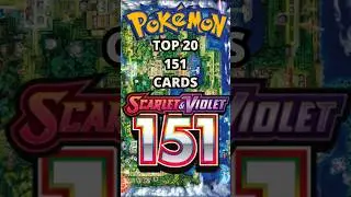 TOP 20 151 POKEMON CARDS!