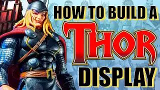 30 Essential Figures for a MAXIMUM Thor Display!
