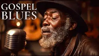 Gospel Blues Worship 🎙️ Душевная христианская блюз-музыка для молитвы и размышления (3 часа, 4K)
