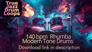 “140 bpm Jazz Rhumba” Modern Tone Drums (drum only) Copyright Free Download in Description 