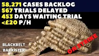 INJUSTICE Within the JUSTICE System - Barristers go on STRIKE