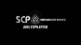 SCP: Containment Breach Multiplayerをウルさんとやる！[コラボ配信]