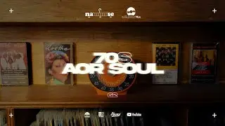 Naul's Music World(NAMMSE) | 70s AOR Soul Earlsome Mix Playlist 62 (Vinyl / LP)