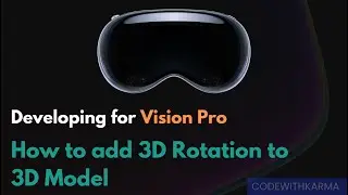 Developing for Vision Pro | How to add rotation to a scene in visionOS using RealityView