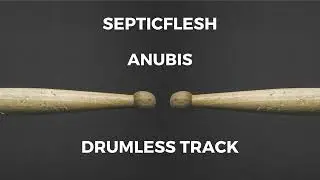 Septicflesh - Anubis (drumless)