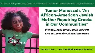 Tamar Manasseh: &ldquo;An African-American Jewish Mother Repairing Cracks in Our Communities.&rdquo;