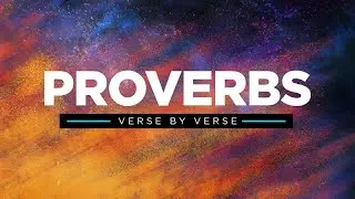 Proverbs 22:1-23:35 | Rich Jones