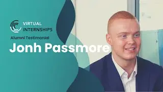 How was your remote internship experience with Virtual Internships?  - Sharing from John Passmore