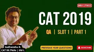 CAT 2019 QA Previous Year Paper Solved | Slot 1 Part 1 | PYQs with Tricks
