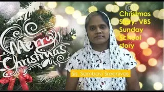 Birth of Jesus Christ|Christmas Story|VBS Story|Telugu Sunday School Story|Children Story|Sambavi