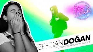 WhatWeCatch Together #7: Efe Can Doğan #ThePinkProducer