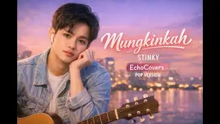 Mungkinkah – Stinky ,  POP  Rock   Version  Cover AI by : EchoCovers