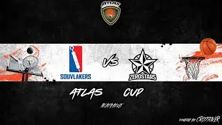Atlasbasket - Atlasbasket_Cup - 1st Round - SOUVLAKERS vs ZERO STARS
