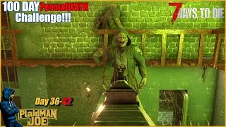 It Went South... So Fast - Days 36-42 - 7 Days to Die 2.0 Permadeath